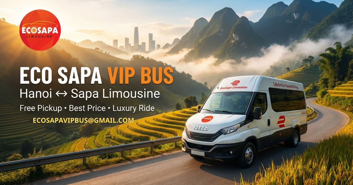 Ecosapa Bus Limousine | Official Hanoi to Sapa Service Ecosapa Bus Limousine | Official Hanoi to Sapa Service